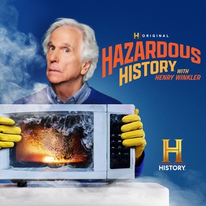 HAZARDOUS HISTORY WITH HENRY WINKLER Sets Season Two Premiere on HISTORY Channel Photo