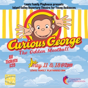 Inland Valley Repertory Theatre Presents CURIOUS GEORGE: THE GOLDEN MEATBALL At The L Video