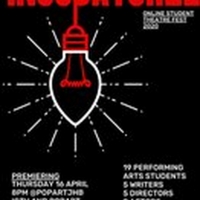 POPArt Theatre Announces INCUBATOR 21: Online Student Theatre Festival
