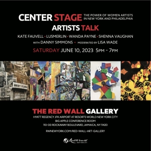 Queens Rising to Present CENTER STAGE: The Power of Women Artists in New York & Philad Photo