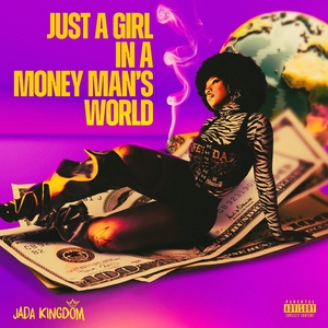Jada Kingdom to Release Just A Girl in a Money Man&rsquo;s World EP in January Photo
