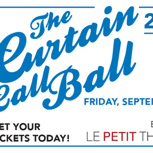 Le Petit Theatre to Hold 12th Annual Curtain Call Ball Photo