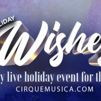 Cirque Musica Presents Holiday Wishes National Tour Photo