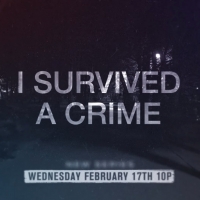 I SURVIVED A CRIME Premieres Feb. 17 on A&E Photo
