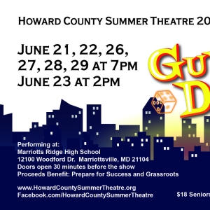 Howard County Summer Theatre to Present GUYS AND DOLLS This Month Video