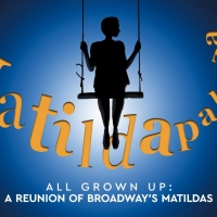 Broadway's Matildas to Reunite at MATILDAPALOOZA 2023 at 54 Below Photo