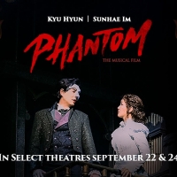 North American Screening Dates Announced for Yeston/Kopit PHANTOM Featuring Kyuhyun Photo