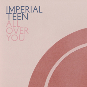 IMPERIAL TEEN Announces New Album ALL OVER YOU on Merge Records Photo