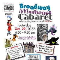 Main Street Theatre & Dance Alliance to Hold BROADWAY MADHOUSE CABARET Benefit This M Photo