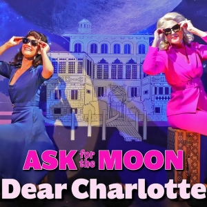 Video: Ewoldt and Mason Perform Dear Charlotte from Goodspeeds ASK FOR THE MOON Photo