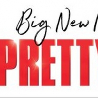 PRETTY WOMAN: THE MUSICAL to Make St. Louis Debut at the Fabulous Fox Theatre This…
