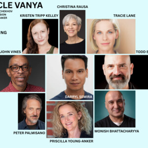 UNCLE VANYA by Annie Baker Opens at Road Less Traveled Photo