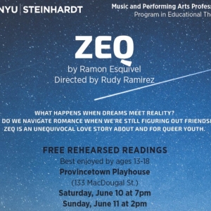 New Plays For Young Audiences to Present ZEQ by Ramon Esquivel This Summer Photo