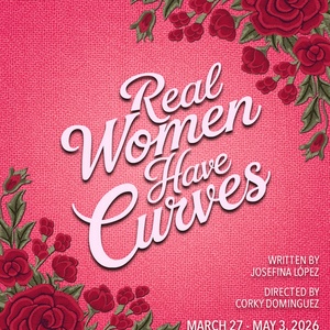 CASA 0101 Theater to Stage REAL WOMEN HAVE CURVES in Bilingual Performances Photo