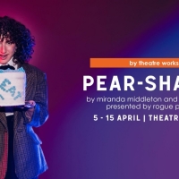 PEAR-SHAPED Opens This Week at Theatre Works St Kilda