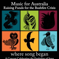 MUSIC FOR AUSTRALIA: A CONCERT RAISING FUNDS FOR THE BUSHFIRE CRISIS to Take Place in Video