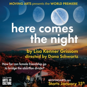 HERE COMES THE NIGHT World Premiere Announced At Moving Arts Theatre Photo