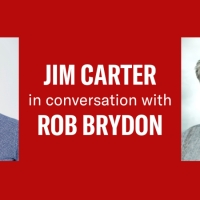 Jim Carter Will Appear in Conversation With Rob Brydon at The Kiln Theatre Photo