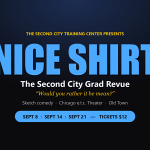 NICE SHIRT to Play Closing Performance at The Second City Photo