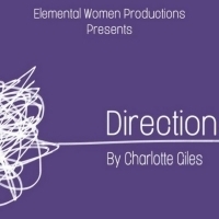 DIRECTIONS By Charlotte Giles To Get Staged Reading In NYC Video