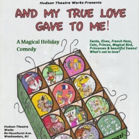 AND MY TRUE LOVE GAVE TO ME by Luigi Jannuzzi is Heading to Weehawken