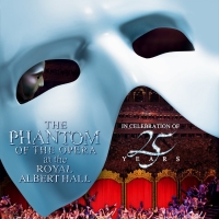 Review: Erik Turns 35 & He Never Looked Better! Celebrate with THE PHANTOM OF THE OPERA AT THE ROYAL ALBERT HALL On BroadwayHD