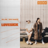 Kelland & Sara Diamond Link Up To Drop New Single 'LOVESICK' Photo