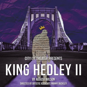 City Lit Theater Unveils 2026-27 Season Featuring KING HEDLEY II and More Video