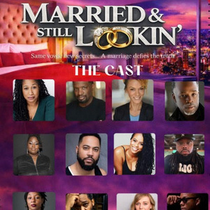 Robert King Jr.&rsquo;s MARRIED & STILL LOOKIN&rsquo; to Make Atlanta Debut in March Photo