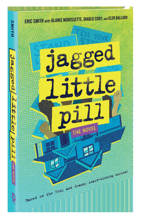 Read an Excerpt from JAGGED LITTLE PILL: THE NOVEL Image