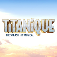 Contest: Win Opening Night Tickets to TITANIQUE on Broadway