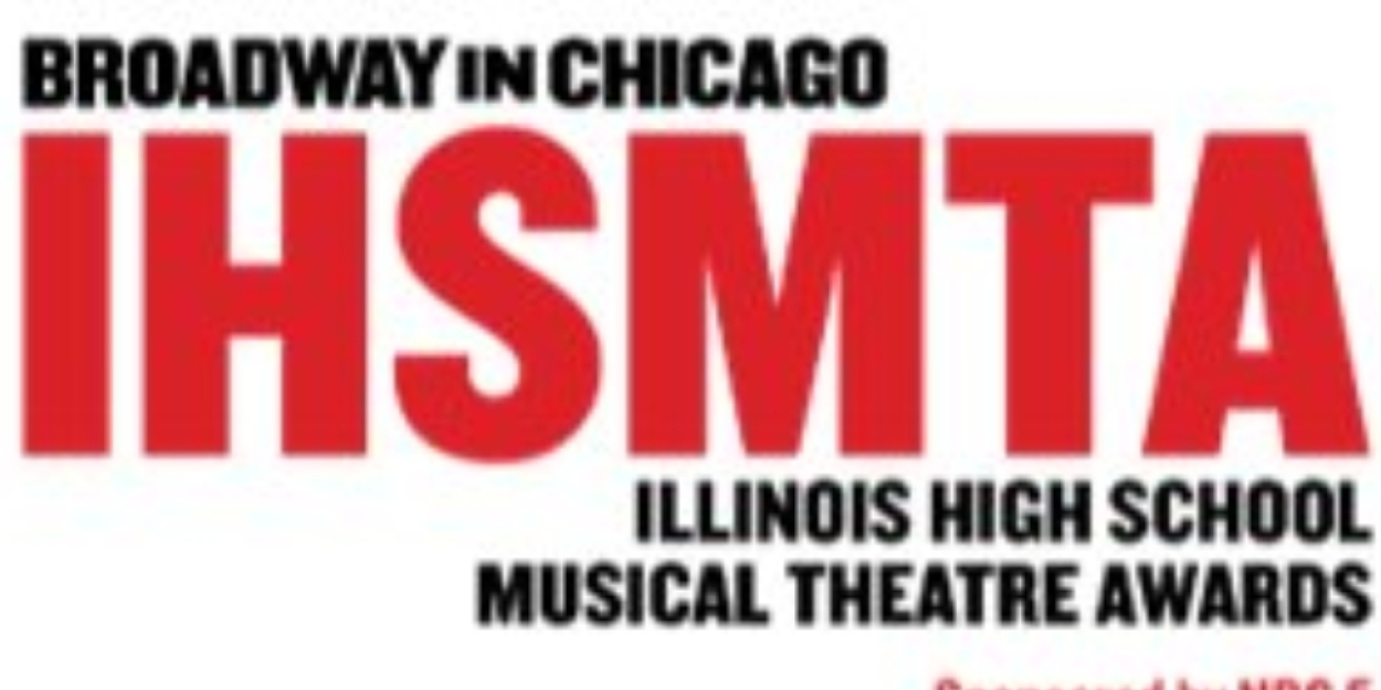 2025 Illinois High School Musical Theatre Awards Recipients Announced