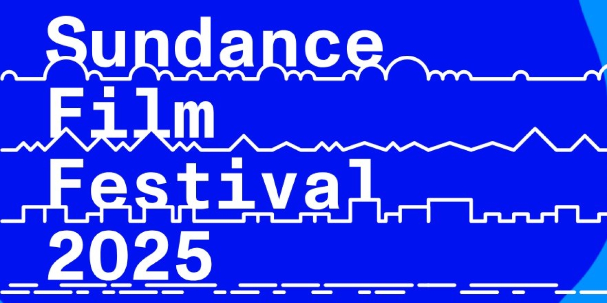 2025 Sundance Film Festival Ticket Passes & Packages On Sale Now  Image