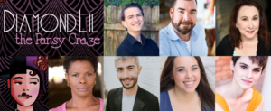 Cast And Crew Announced For World Premiere Of DIAMOND LIL & THE PANSY CRAZE 