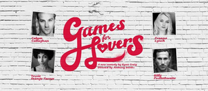 Review: GAMES FOR LOVERS, The Vaults 