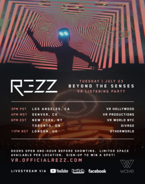 REZZ Takes Fans 'Beyond The Senses' With Virtual Listening Party Premiere Of New EP 