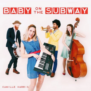 Camille Harris to Release 'Baby on the Subway' Image