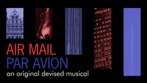 Review: AIR MAIL / PAR AVION at Capital Fringe Image