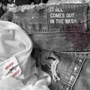 Miranda Lambert Releases New Single 'It All Comes Out in the Wash' 