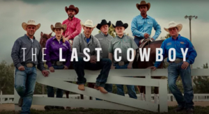 Paramount Network to Premiere New Unscripted Series THE LAST COWBOY 