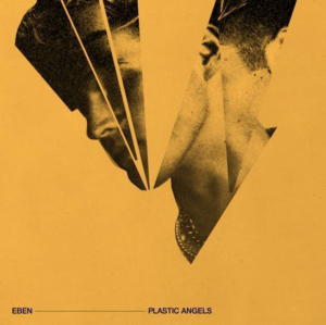 Eben Makes Atlantic Records Debut With PLASTIC ANGELS Image