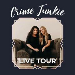 True-Crime Podcast CRIME JUNKIE Announces National Tour 