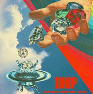 DRIP by Boombox Cartel Out Now via Mad Decent Image