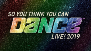 SO YOU THINK YOU CAN DANCE LIVE! Returns to Luther Burbank Center 