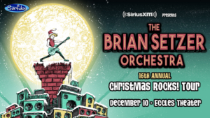 SiriusXM Presents The Brian Setzer Orchestra's CHRISTMAS ROCKS! TOUR At Eccles Center Image