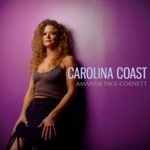 Find a Piece of Paradise with Amanda Page Cornett's  Summertime Single CAROLINA COAST 
