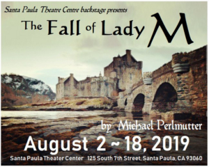 Santa Paula Theater Center Presents THE FALL OF LADY M Image