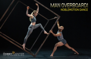 NobleMotion Dance Presents MAN OVERBOARD! 
