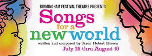 Interview:  The Cast of SONGS FOR A NEW WORLD  Share Creative Insights at Birmingham Festival Theatre 