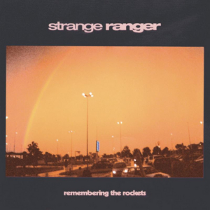 Strange Ranger Streams New Album On The Fade 